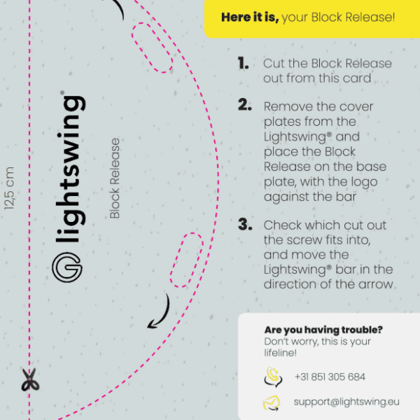 Lås upp din Lightswing® med – Block release